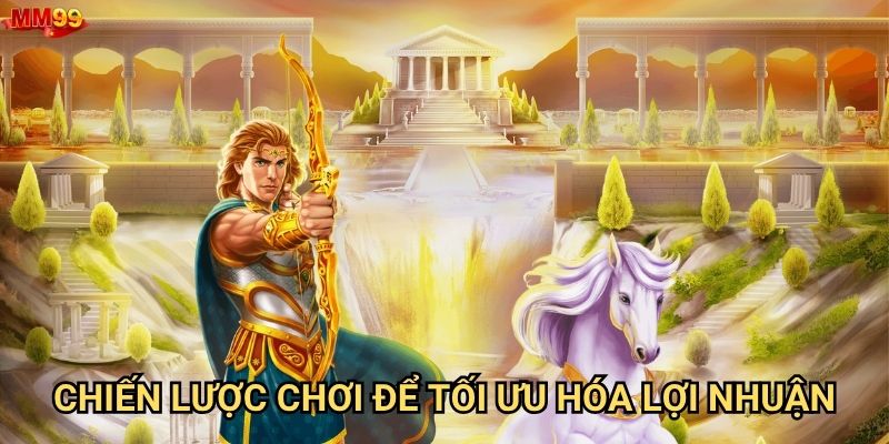 Làm sao để chinh phục Nổ Hũ Thần Thoại Hy Lạp tại MM99? 3 Chiến lược chơi để tối ưu hóa lợi nhuận