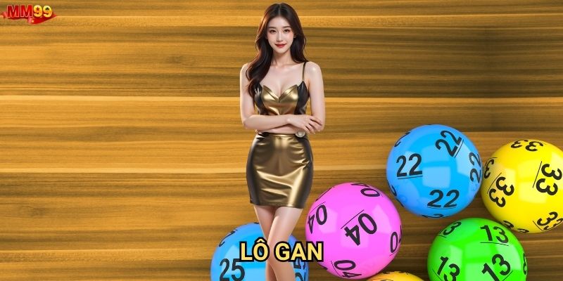 Lô gan tại MM99 có gì khiến người chơi phải chú ý?
