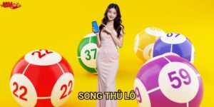 Song thủ lô tại MM99 có những ưu thế gì nổi bật?